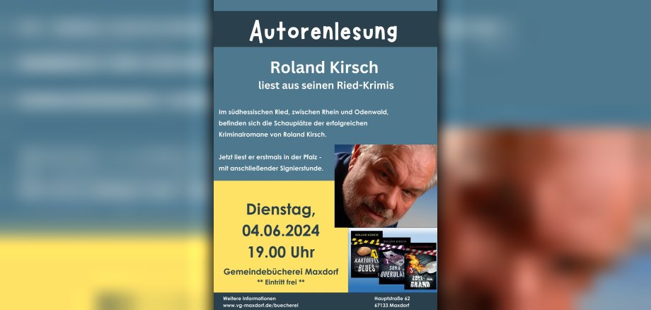 Plakat Einladung zur Autorenlesung am 6. April in der Bücherei Maxdorf um 19 Uhr