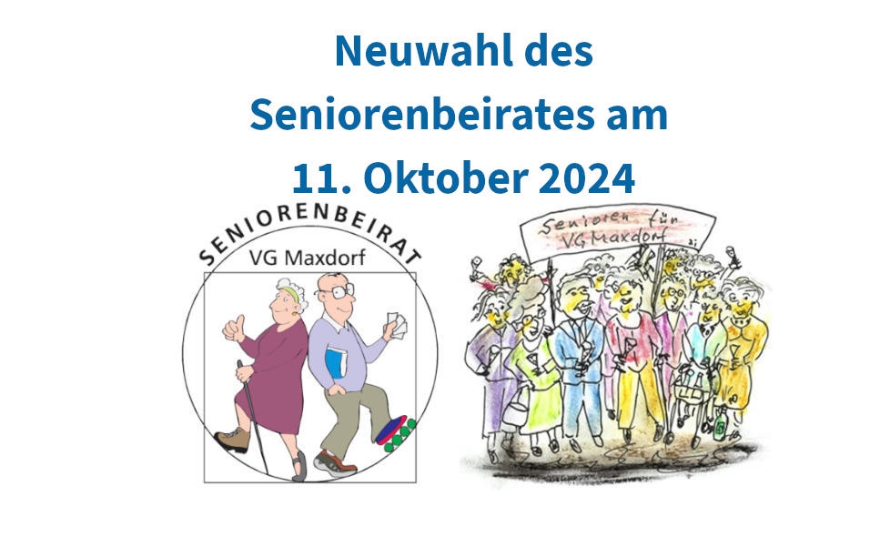 Grafik mit Logo des Seniorenbeirates der VG Maxdorf und einer Comiczeichnung von Senioren mit einem Schild und der Aufschrift "Senioren für VG Maxdorf"