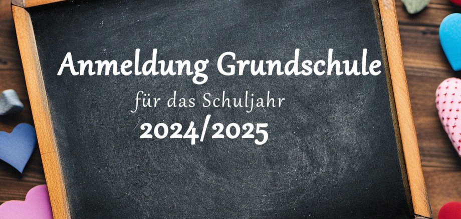 Grafik einer kleinen Tafel mit der Aufschrift Anmeldung Grundschule