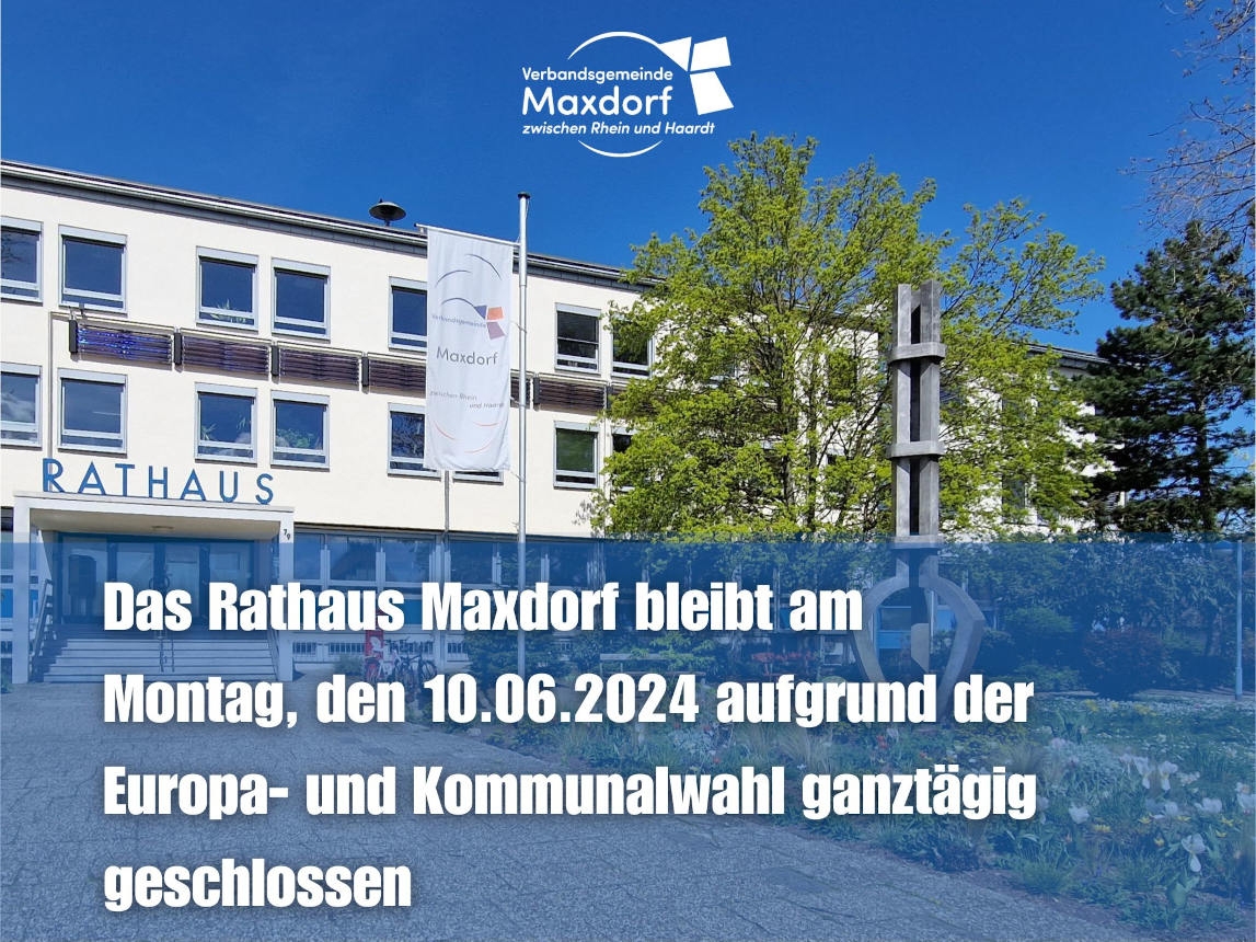 Foto vom rathaus Maxdorf mit weißem Text auf blauen Hintergrund