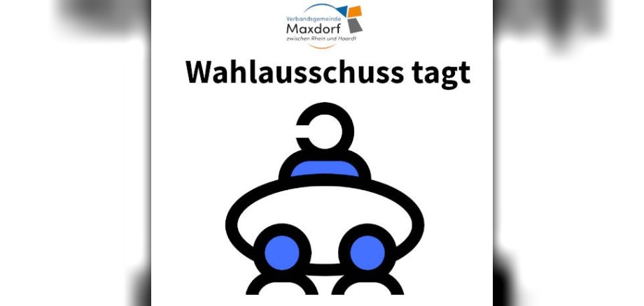 Infobild Wahlauschuss tagt