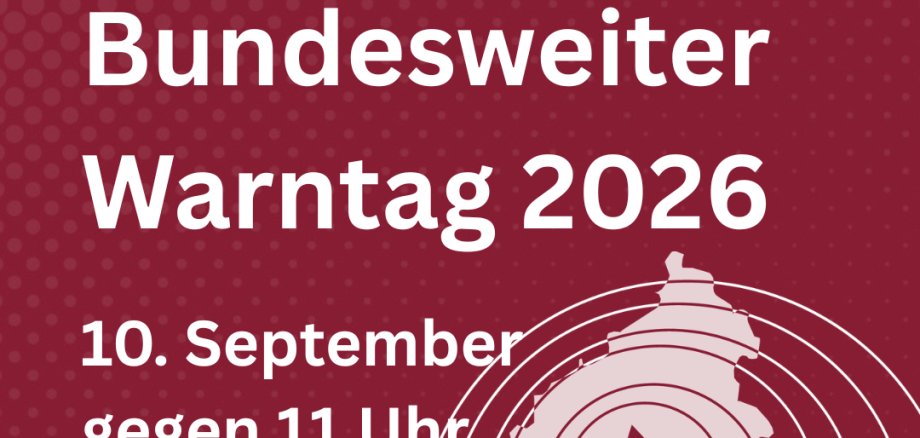 Bundesweiter Warntag 2026 - 1 Grafik Bundesweiter Warntag am 10. September 2026 gegen 11 Uhr